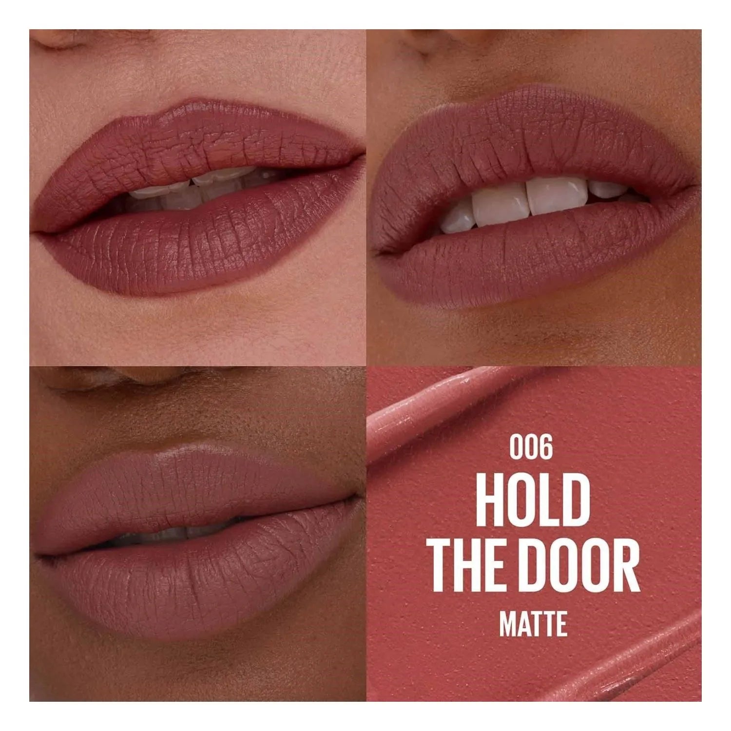 Maybelline 006 Hold The Door lipstick shown on different lips